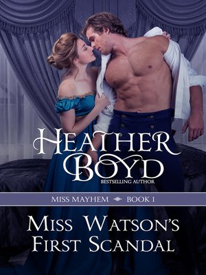 cover image of Miss Watson's First Scandal